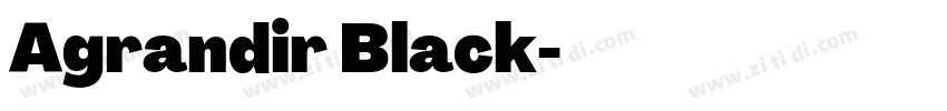 Agrandir Black字体转换
